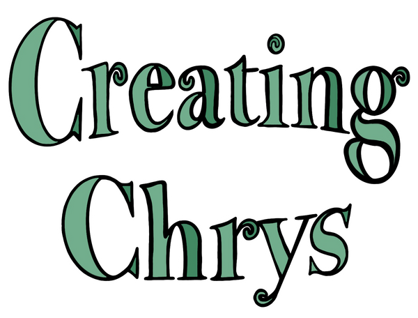 Creating Chrys